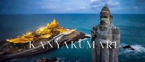 Top 10 Tourist Attractions to Visit in Kanyakumari